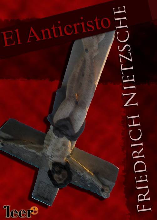 El Anticristo y la libertad de cultos El Anticristo y la libertad de cultos