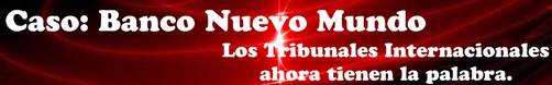 La historia secreta del Banco Nuevo Mundo La historia secreta del Banco Nuevo Mundo