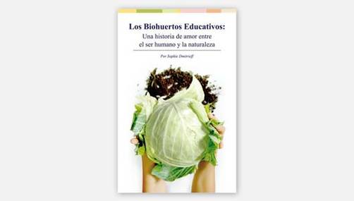 Biohuertos Educativos, ahora en formato digital