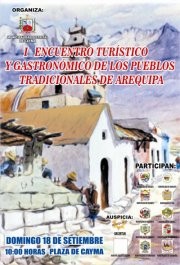 I Encuentro Turístico y Gastronómico de Pueblos Tradicionales de Arequipa