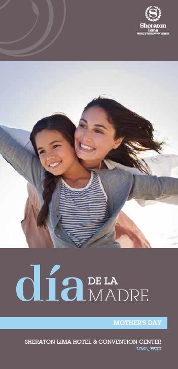 Sheraton Lima celebrará a Mamá en su día Sheraton Lima celebrará a Mamá en su día
