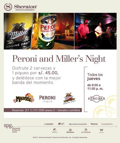 Noches de Peroni & Miller en el Kero Bar del Sheraton Lima Noches de Peroni & Miller en el Kero Bar del Sheraton Lima