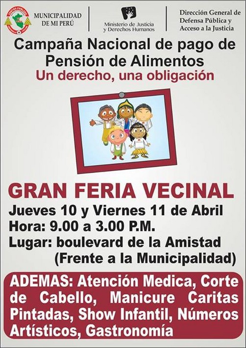 GRAN FERIA VECINAL y CAMPAÑA NACIONAL DE PAGO DE 'PENSIÓN DE ALIMENTOS CENTRO POBLADO NUESTRA SEÑORA DE LAS MERCEDES MI PERU - DISTRITO DE VENTANILLA - CALLAO GRAN FERIA VECINAL y CAMPAÑA NACIONAL DE PAGO DE 'PENSIÓN DE ALIMENTOS CENTRO POBLADO NUESTRA SEÑORA DE LAS MERCEDES MI PERU - DISTRITO DE VENTANILLA - CALLAO