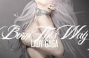 Lady Gaga muestra la portada del sencillo 'Born This Way'