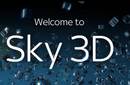 Sky 3D, el primer canal 3D de Europa, en los hogares de Reino Unido e Irlanda desde octubre