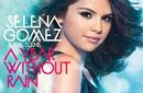 Selena Gomez en la portada de su nuevo disco 'A Year Without Rain'