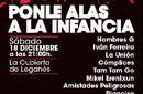 'Ponle Alas a la infancia' contará con Hombres G, Amistades Peligrosas, Melocos, Pignoise, Mikel Erentxun y La Unión