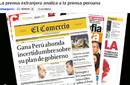 La opinión de la prensa extranjera sobre la prensa peruana