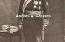 Fotografía de Andrés Avelino Cáceres Dorregaray como Mariscal del Perú