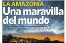 La Amazonía, una maravilla del mundo...