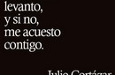 Un mensaje de Julio Cortazar...